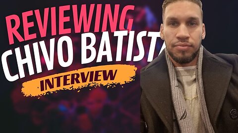 Reviewing Antonio (Chivo) Batista Latest Interview