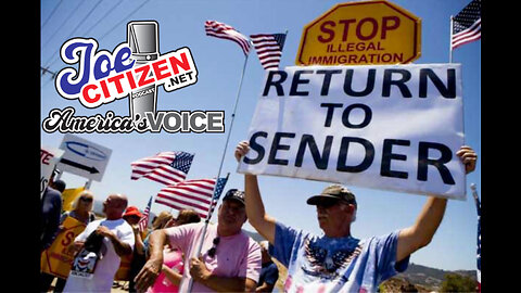 Joe Citizen Podcast - Illegal Immigration