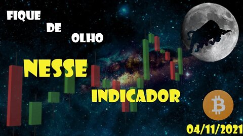 ESSE Indicador vai levar o BITCOIN pra LUA! Análise BTC + Cenário Cripto 04/11