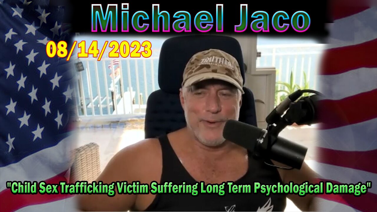 Michael Jaco Situation Update 08-14-23: "Everyone Needs To Know"