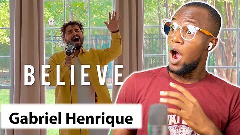 Gabriel Henrique - Believe (Cover) | REACTION