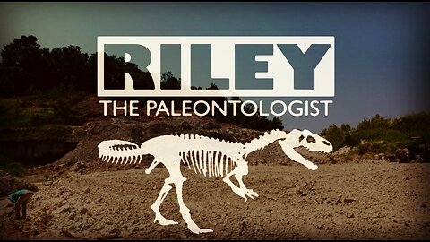 Riley the Paleontologist - July ‘23 Trip #2