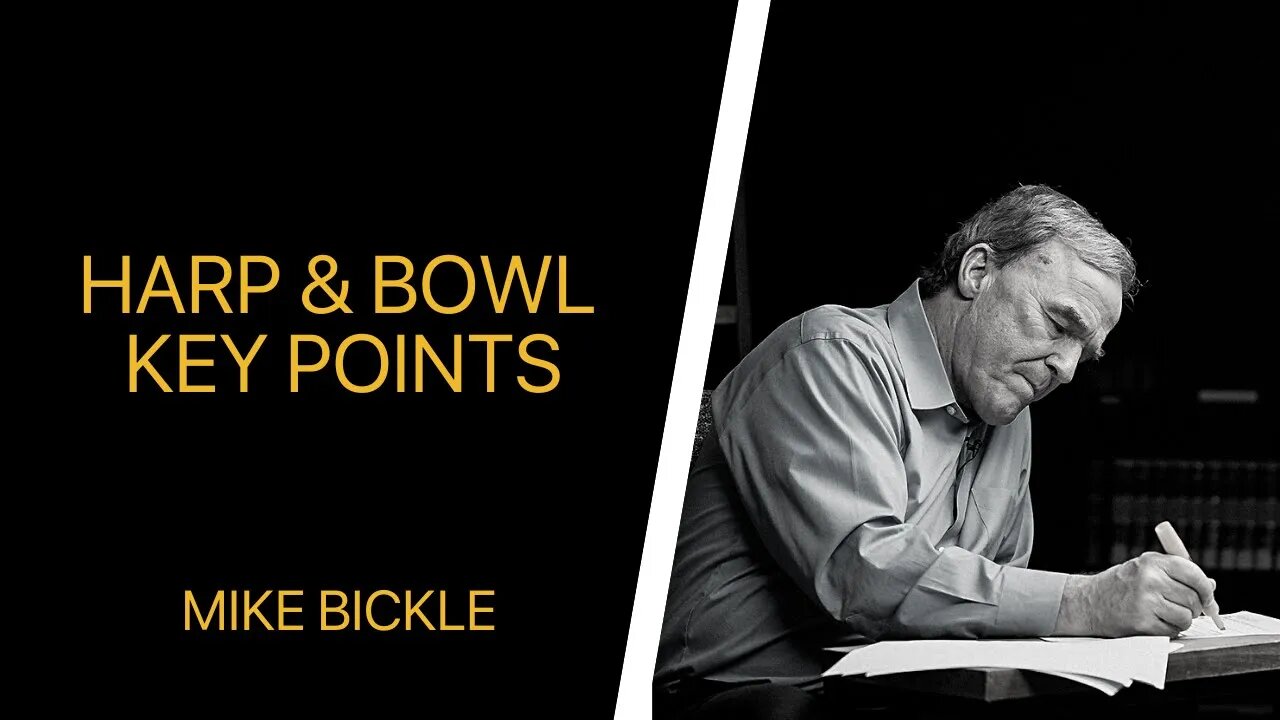 Harp and Bowl Key Points | Mike Bickle | Stuart Greaves