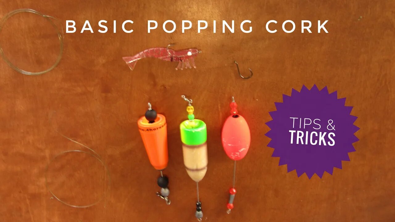 Tips & Tricks: How to tie a Popping Cork Rig