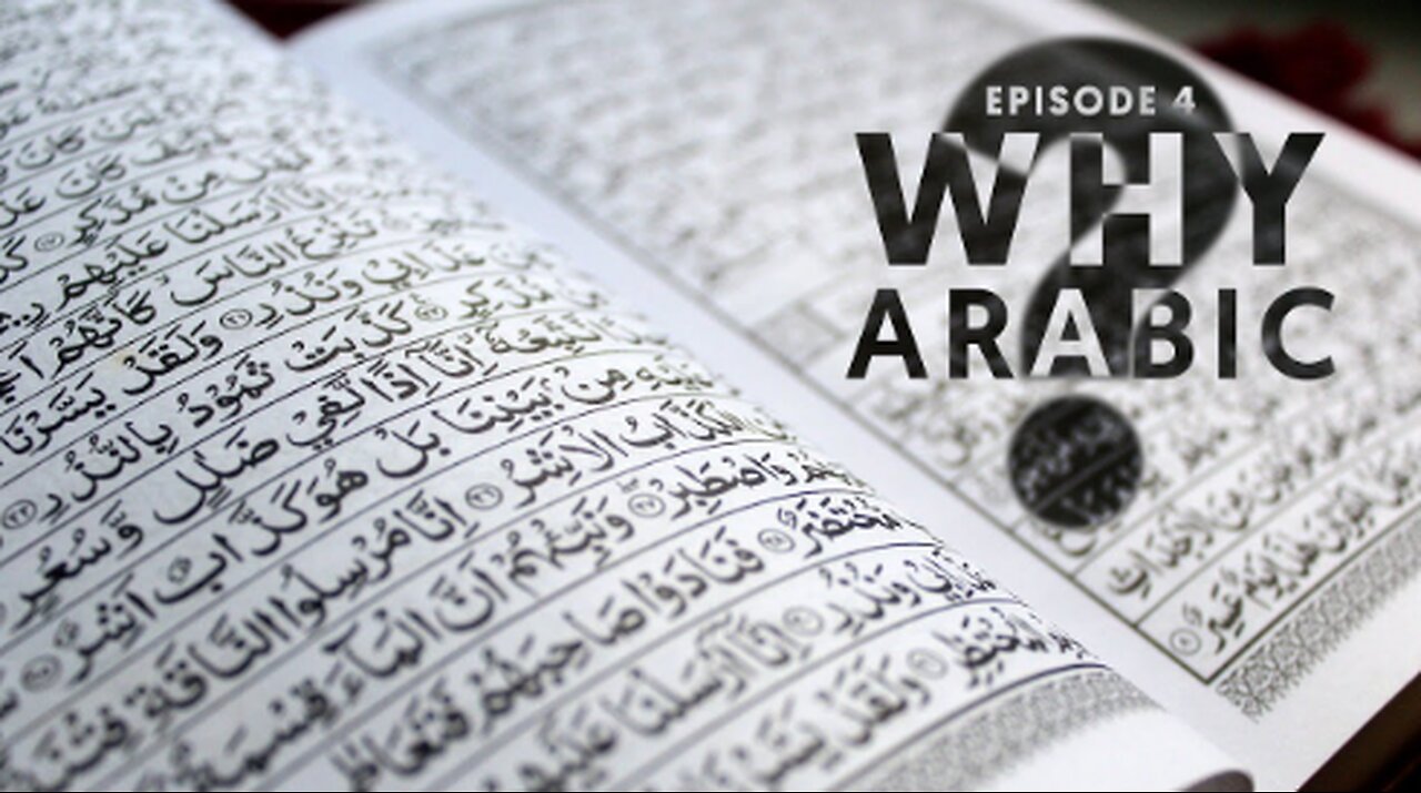 Why is the Quran in Arabic? - Wonders of the Quran // Episode 4