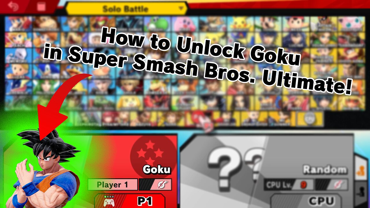 How to unlock Goku in Super Smash Bros. Ultimate!