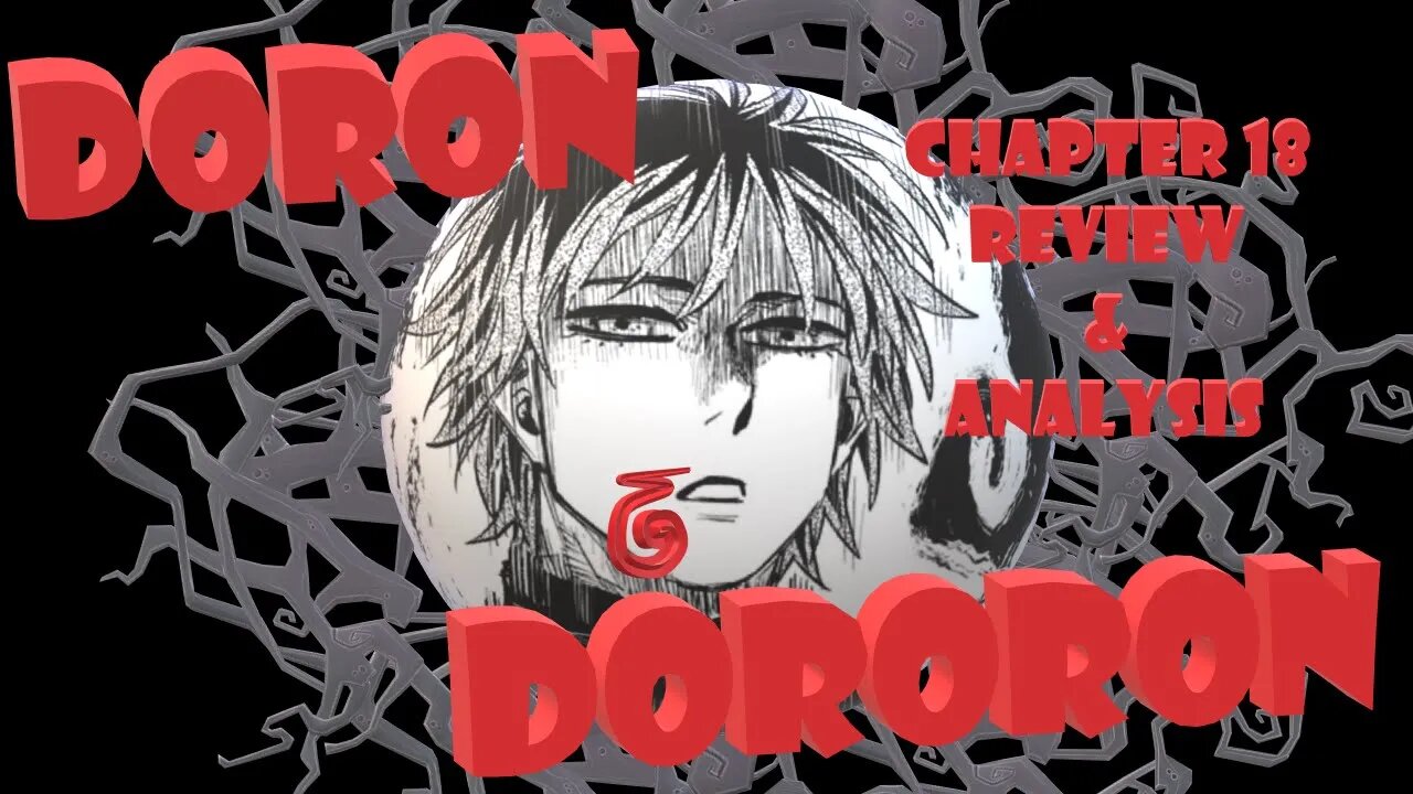 Doron Dororon Chapter 18 Full Spoiler Review & Analysis-Anyone Can Die- Even If They're Cute-Respect
