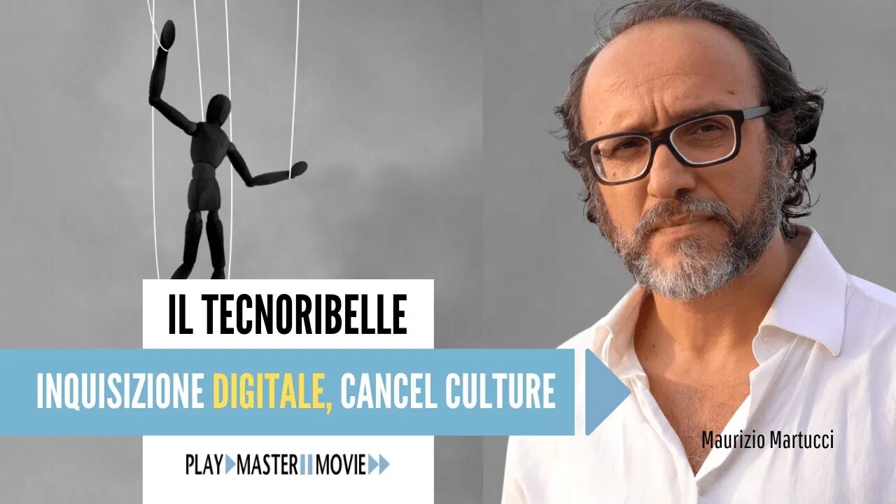 INQUISIZIONE DIGITALE, CANCEL CULTURE - Il TecnoRibelle di Maurizio Martucci