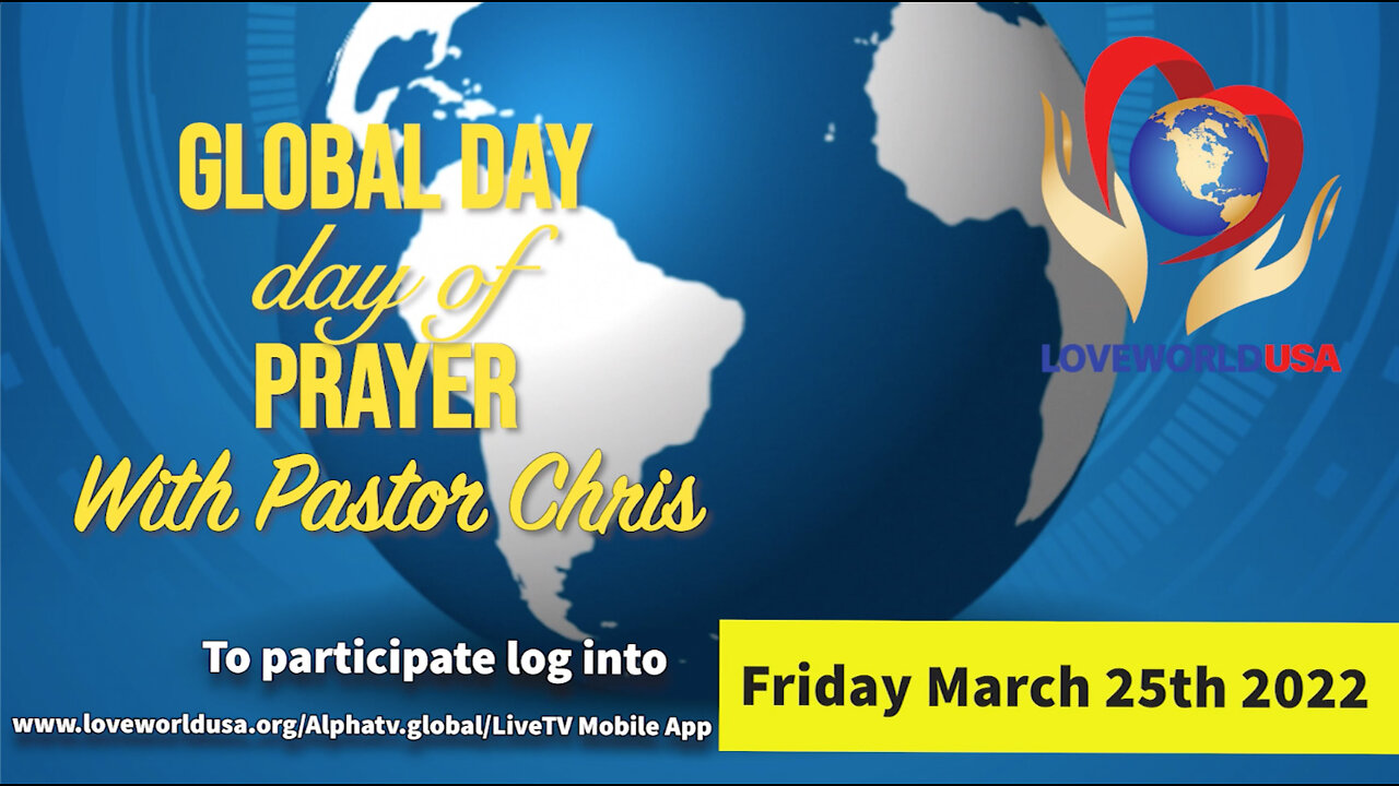 Global Day of Prayer with Pastor Chris | Praying for the Nations of the World - Be a Part of it!