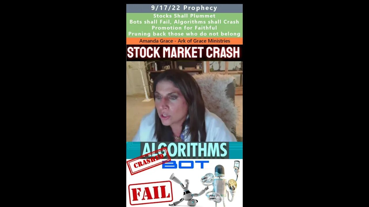 Stocks Plummet, Bots & Algorithms Fail, Promotion, Pruning prophecy - Amanda Grace 9/13/22