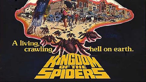 KINGDOM OF THE SPIDERS 1977 Rural Arizona Town is Overrun by Tarantulas FULL MOVIE HD & W/S