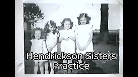 Hendrickson Sisters Practice