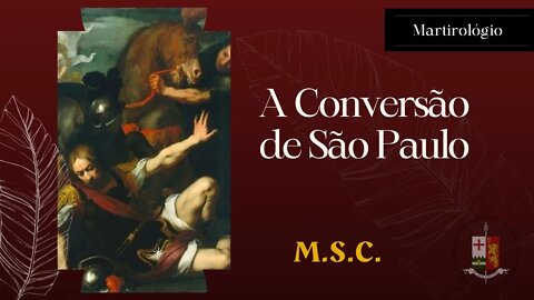 A extraordinária conversão de São Paulo