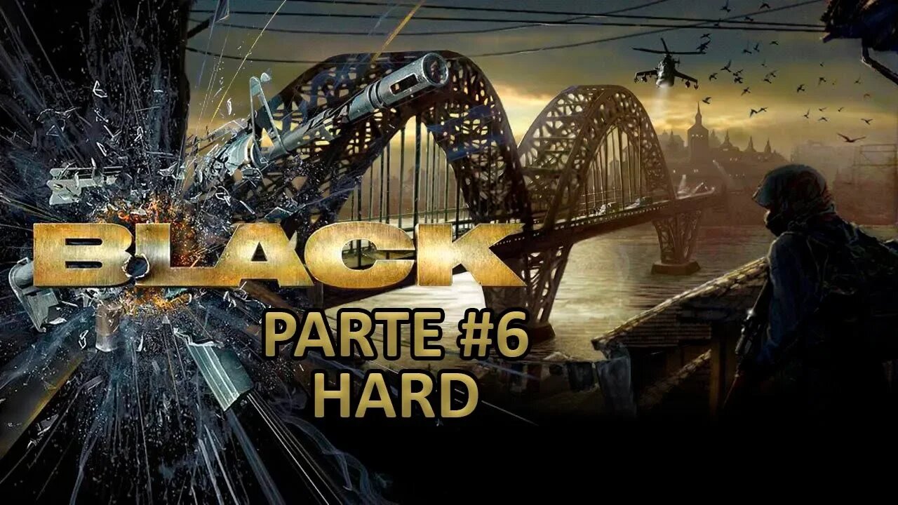 [PS2] - Black - [Missão 6 - Vratska Dockyard - Hard] - Legendado em Português - 60 Fps