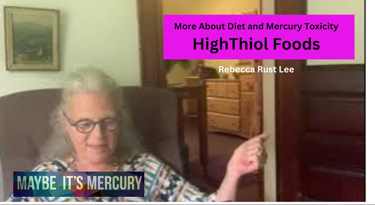 MORE ON DIET AND MERCURY / THIOLS | Maybeitsmercury | Rebecca Rust Lee