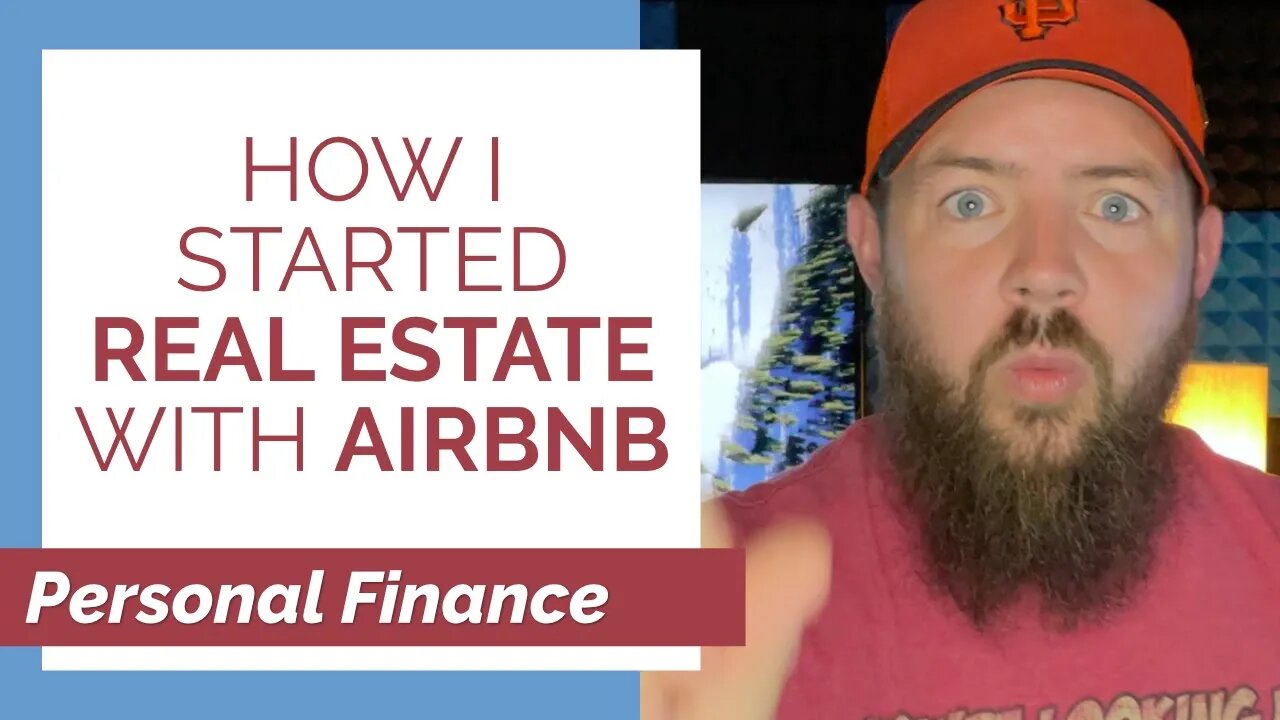 Getting into REAL ESTATE investing with Vacation Rentals (AirBnB)