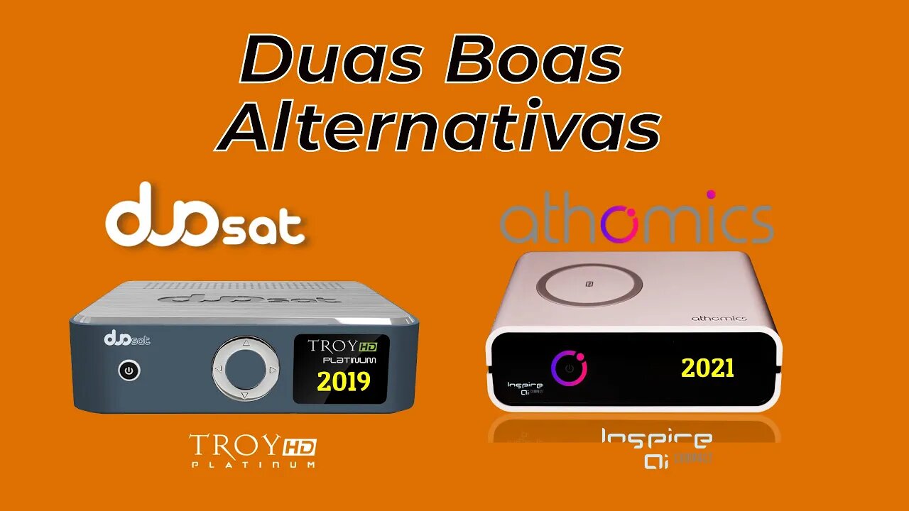 Duas Boas Alternativas