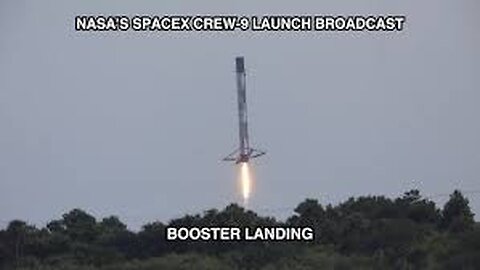 NASA’s SpaceX Crew 9 Mission：SpaceX Falcon 9 Booster Landing