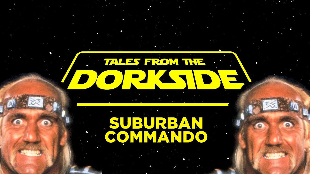 Dorkside We Watch: Suburban Commando