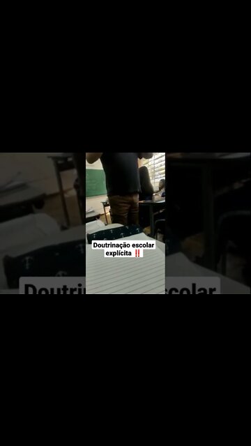 💢💥 Doutrinação escolar explícita - Professor doutrinando seus alunos em sala de aula 💥💢