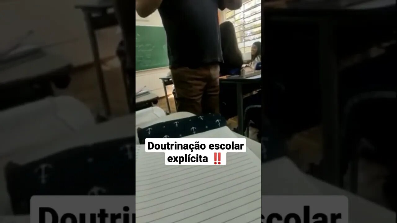 💢💥 Doutrinação escolar explícita - Professor doutrinando seus alunos em sala de aula 💥💢