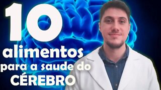 10 ALIMENTOS PARA MANTER A SAÚDE DO CÉREBRO