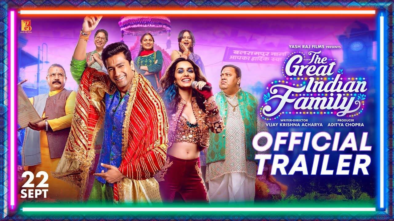 The Great Indian Family Trailer | Vicky Kaushal, Manushi | Vijay Krishna Acharya | Releasing 22 Sept