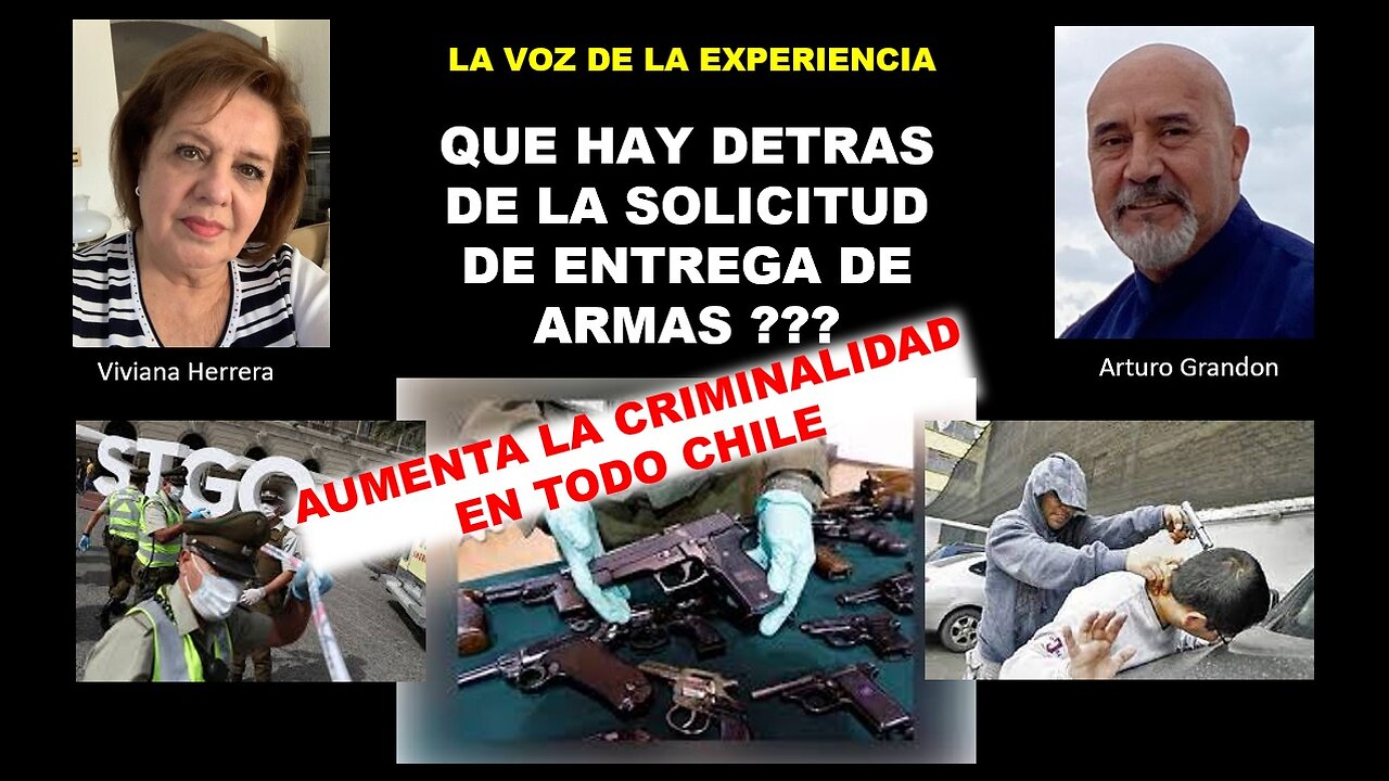 LA VOZ DE LA EXPERIENCIA... QUE HAY DETRAS DE LA SOLICITUD DE ENTREGA DE ARMAS