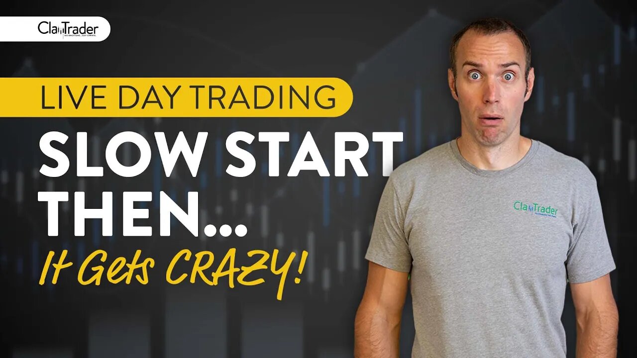 [LIVE] Day Trading | Slow Start. Then It Gets CRAZY