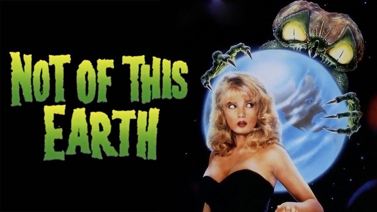 NOT OF THIS EARTH 1988 Jim Wynorski Remakes the Corman Classic as Horror-Comedy FULL MOVIE HD & W/S