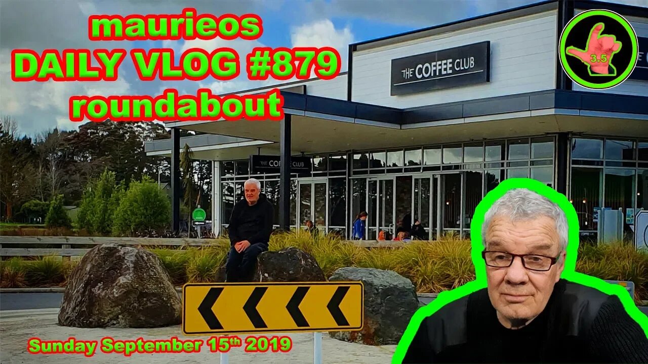 maurieos DAILY VLOG #879 roundabout