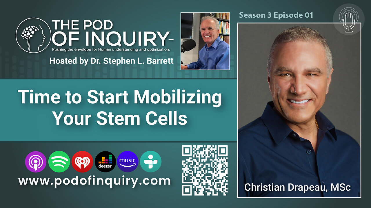 Time to Start Mobilizing Your Stem Cells with Christian Drapeau, MSc.