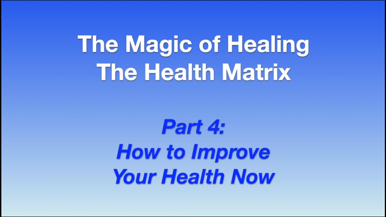 How to Improve Your Health Part 4