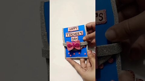 Teacher's day gift| card idea #teachersdaycard #teachersdaygiftideas #shortvideo #viral #ytshorts