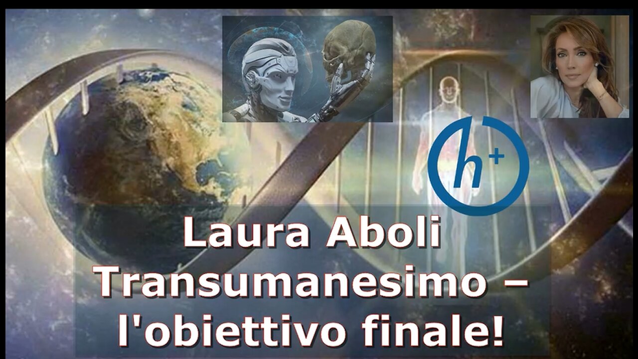 Transumanesimo – l'obiettivo finale