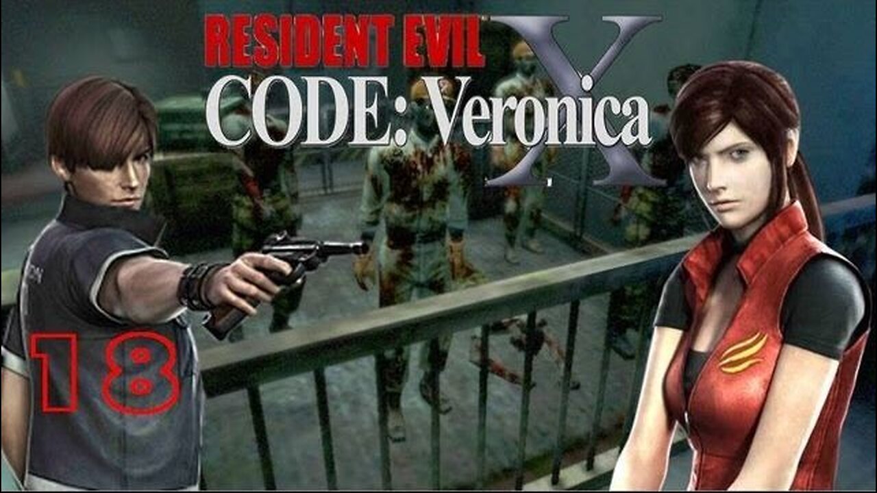 RESIDENT EVIL: CODE VERONICA X - Episode 18: Time To Use That Glass Eye