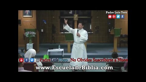 La iglesia de Cristo. Padre Luis Toro.