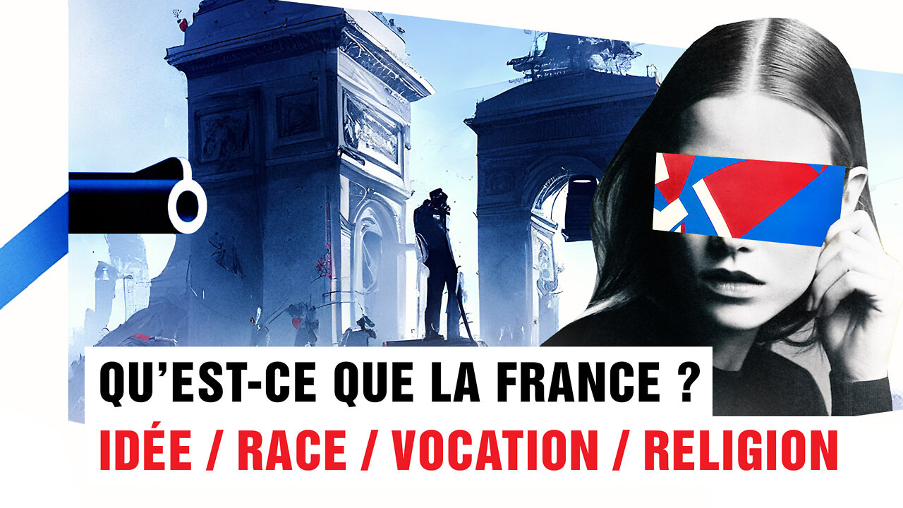 Qu’est-ce que la France ?