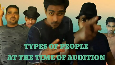 TYPES OF PEOPLE DURING THE AUDITION // FUNNY VIDEO