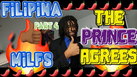 SPICY FILIPINA MILFS THE PRINCE AGREES ( PART 4 ) | FT. THE FILIPINA PEA | LETS TALK ABOUT IT I EP