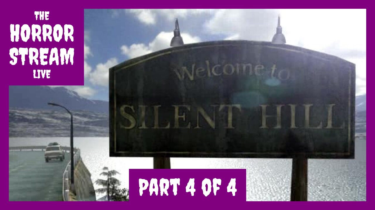 Silent Hill, Maine [Fandom] Part 4 of 4 [Fandom]