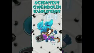 Scientist Gwendolin Evolution / Bloons TD 6 #Shorts
