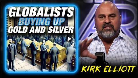 BREAKING: Globalists Buying Gold And Silver As Fast As They Can Ahead Of Market Event