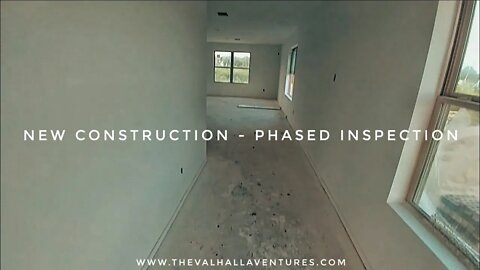 New Construction- Ground up phased inspection walk through.