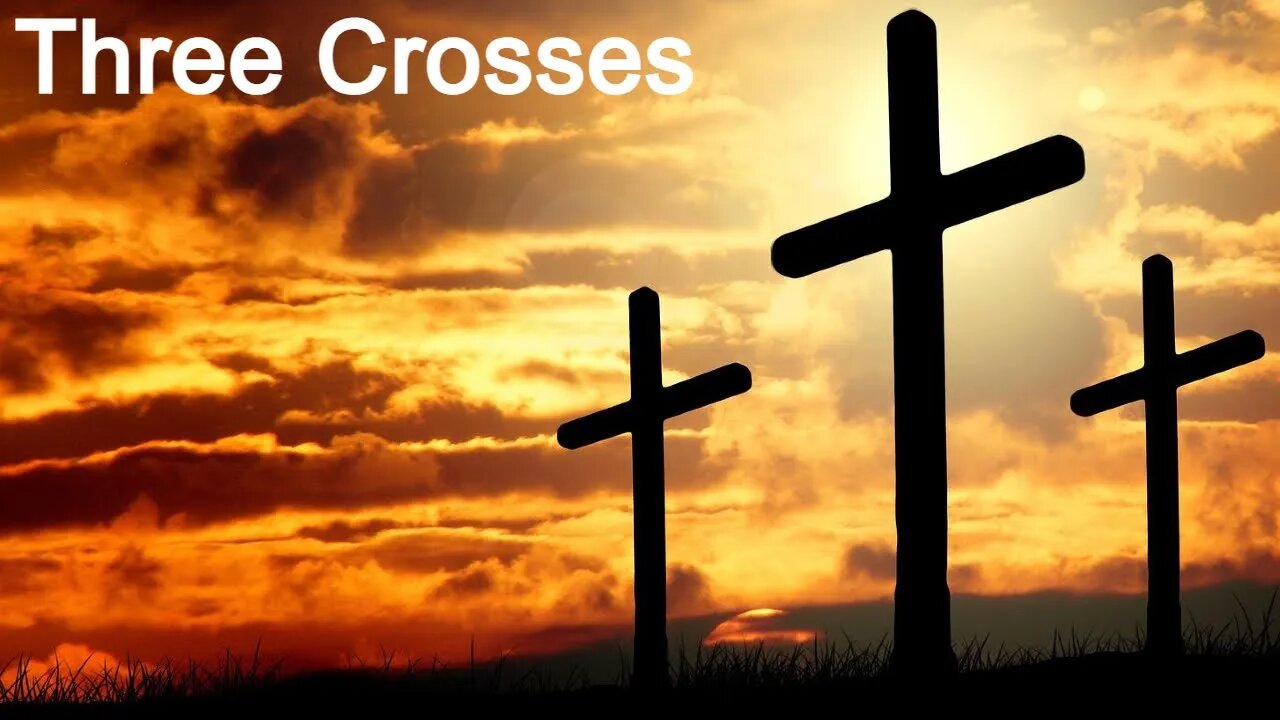 Three Crosses By Rev Pat Mayle Holiness Revival Anointed Holy Ghost Preaching