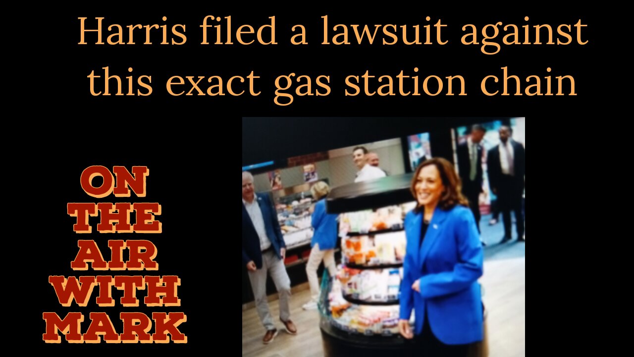 Biden/Harris filed a lawsuit against the gas station, she just visited