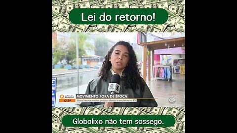 A lei do retorno nunca falha. A Globolixo nunca mais terá condições de gravar no meio do povo!