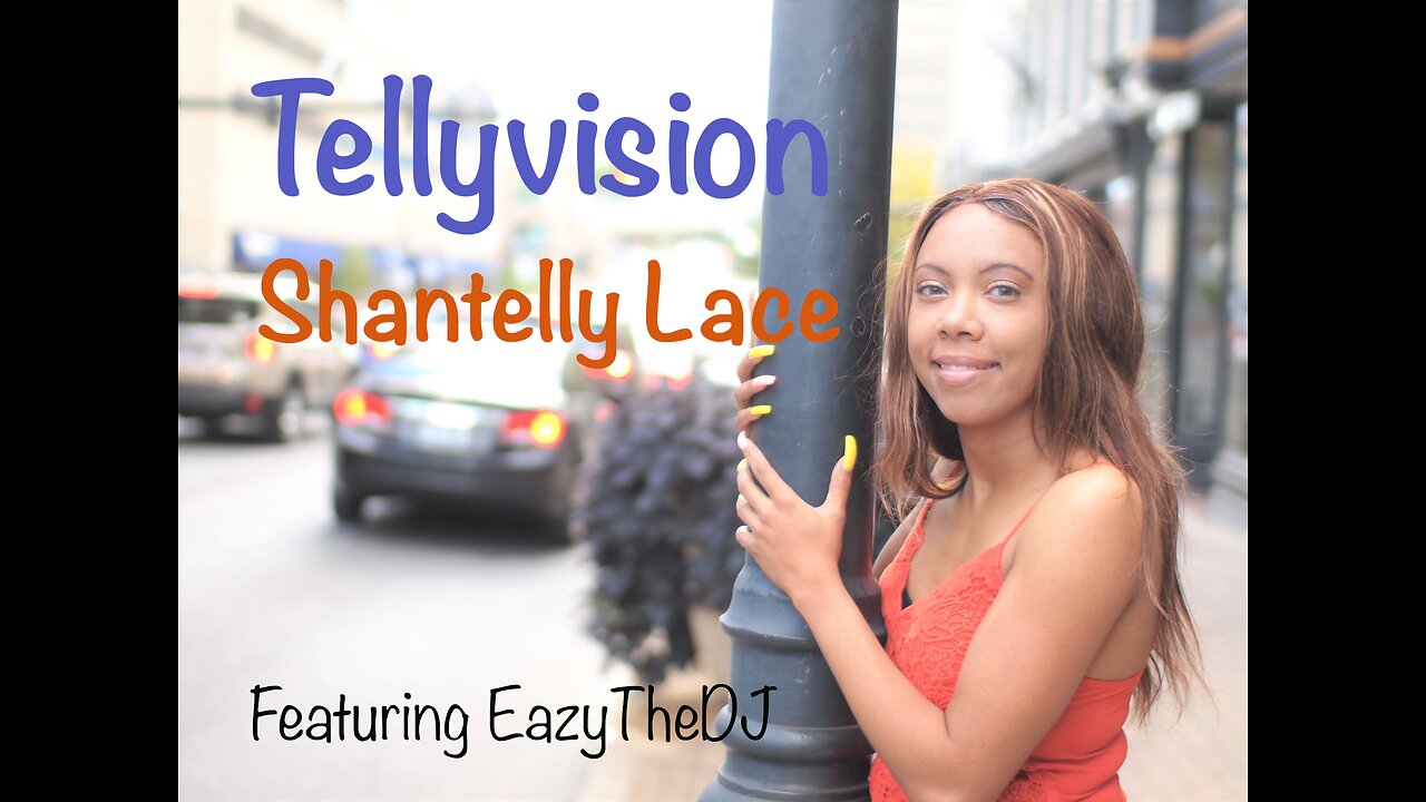 Shantelly Lace - Tellyvision (performance)