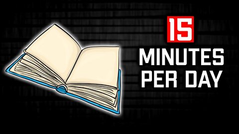 I READ BOOKS FOR AT LEAST 15 MINUTES PER DAY (For 30 Days)