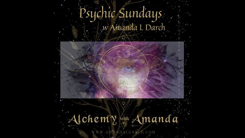 Psychic Sundays ⚜️👁⚜ w Amanda • Replay